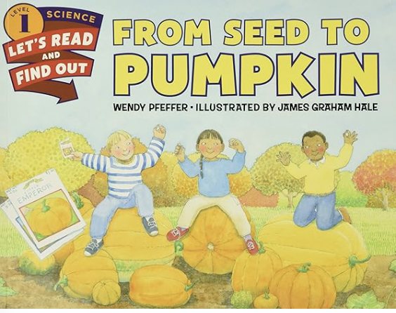 screenshot of the book cover for the book "From Seed to Pumpkin"